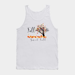 Fall sweet Fall Autumn Design Tank Top